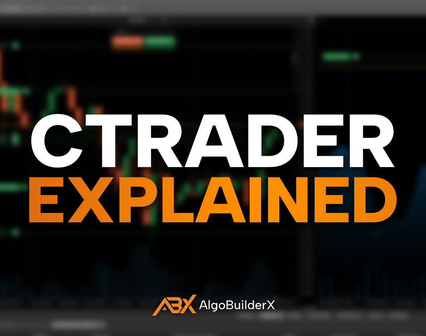 cTrader Automated Trading Software Explained