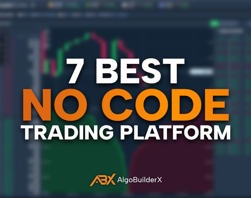 7 Best No Code Trading Platforms