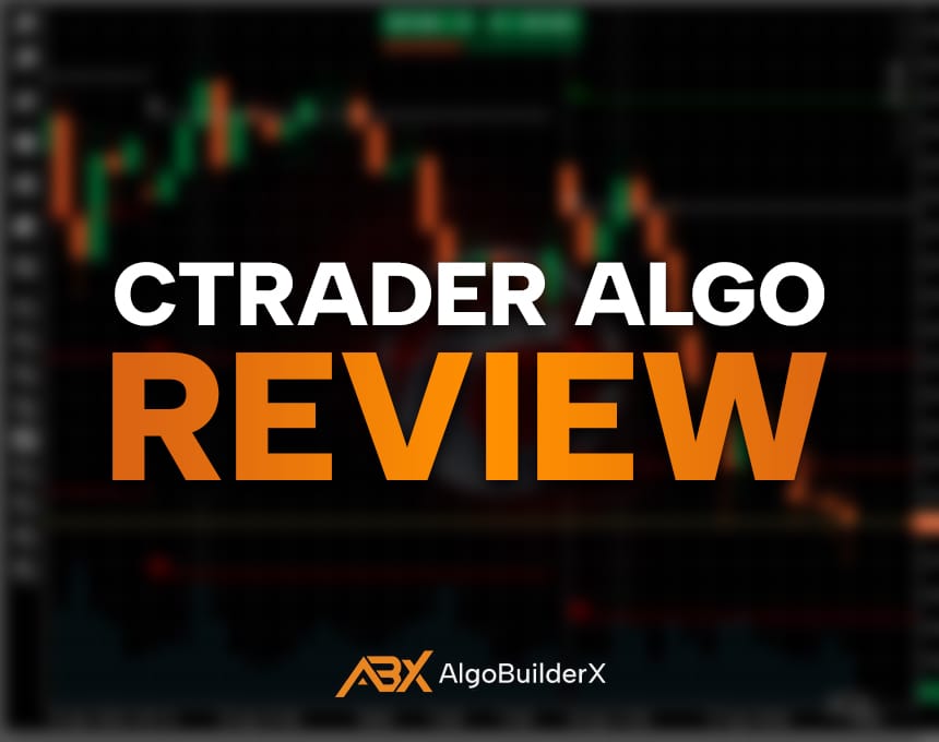 cTrader Algo Software Review